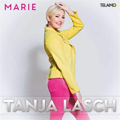 Tanja Lasch Tanja Lasch Feiert Mit “marie” Ihren Ersten Top 10 Hit In