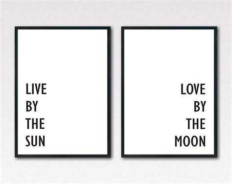 live by the sun love by the moon quote poster modern typography quote print poster decor wall