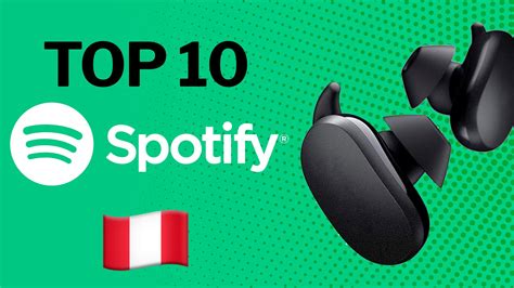 ترتيب Spotify أكثر 10 أغاني استماع في بيرو Infobae