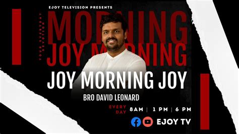 Undying Love 08 Mar 2021 Morning Joy Bro David Leonard Ejoy