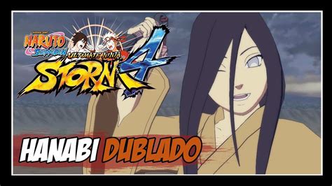 Naruto Shippuden Ultimate Ninja Storm 4 Hyuga Hanabi Gameplay