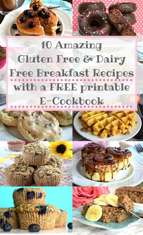 Our favorite sweet and savory brunch ideas and brunch recipes will make mornings extra special. 10 Amazing Gluten Free & Dairy Free Breakfast Recipes with ...