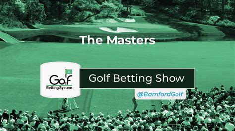 The Masters 2020 Betting Tips Youtube