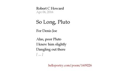 So Long Pluto By Robert C Howard Hello Poetry
