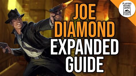 Notable Cards For Joe Diamond Expanded Investigator Guide Youtube