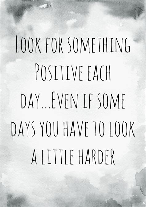 Look For Something Positive Each Day Quote Positivity Quote Etsy