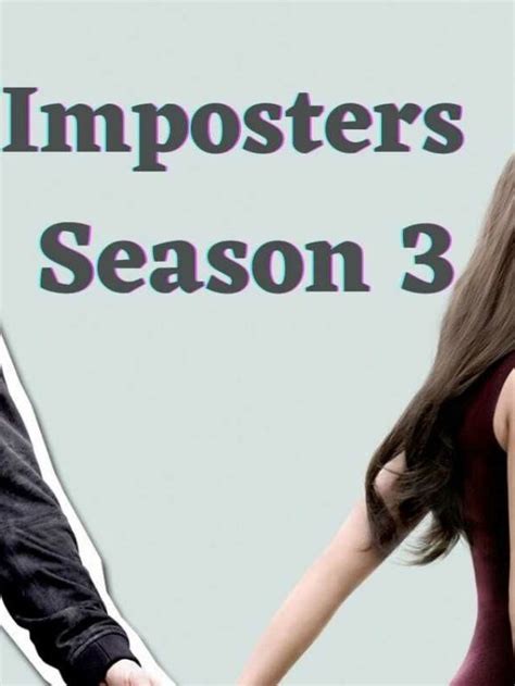 When Will The Third Season Of Imposters Come Out Will Netflix Cancel