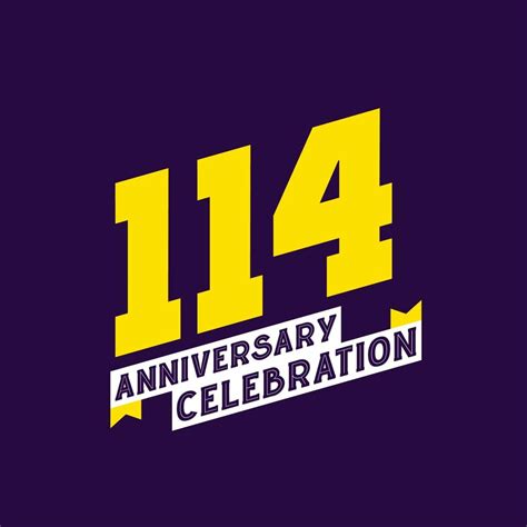 114th Anniversary Celebration Vector Design 114 Years Anniversary