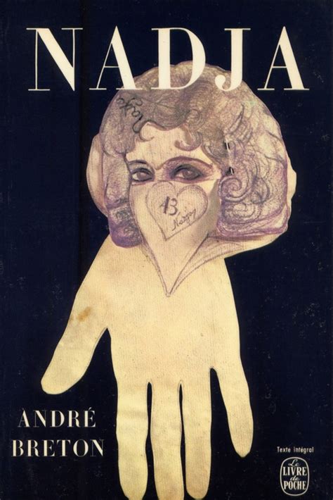 How Publishers Have Interpreted Nadja Andr Breton S Surrealist