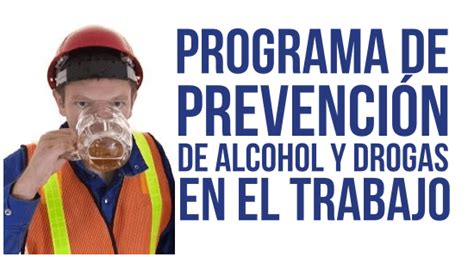 Programa De Prevenci N De Drogas Y Alcohol En El Trabajo Hysla