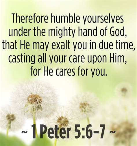 Humble Yourselves Therefore Under The Mighty Hand Of God That He May