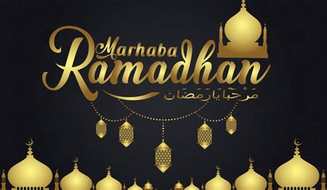 Marhaba Ramadan How To Get In The Right Mindset For Ramadan 2022