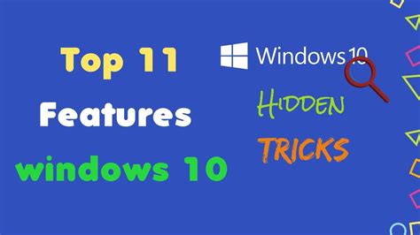 Top 11 Windows 10 Features You Should Know Best Windows 10 Hidden