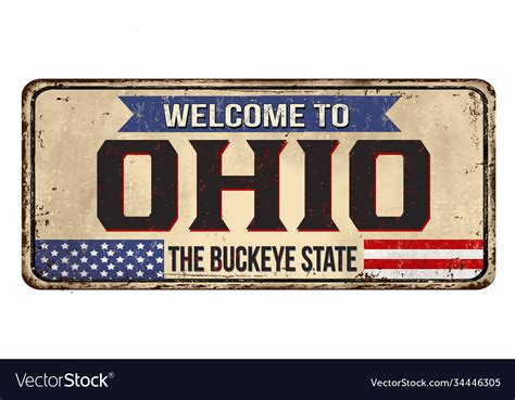 Welcome To Ohio Vintage Rusty Metal Sign Vector Image