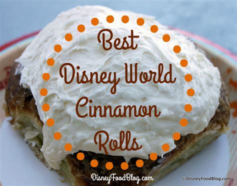 Best Disney World Cinnamon Rolls The Disney Food Blog