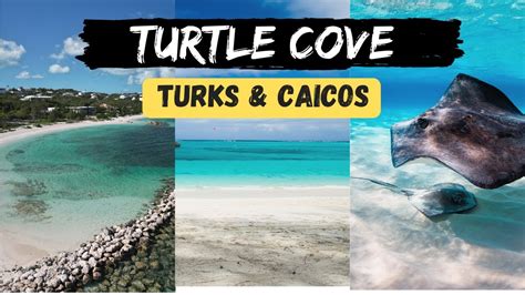 Places To See In Providenciales Turtle Cove Turks And Caicos Travel