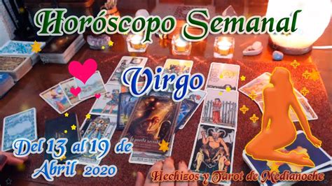 Virgo Dinero Amor Y Suerte Del 13 Al 19 De Abril 2020 YouTube