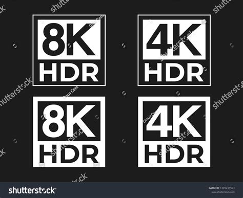 8k 4k Hdr Logo Set Stock Vector Royalty Free 1309238593 Shutterstock