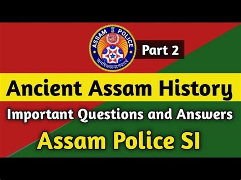 Ancient Assam History Part Mcq And Explanation Assam Police Sub