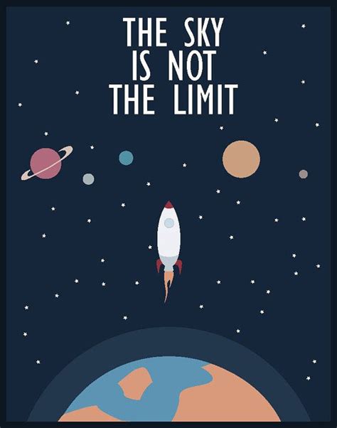 The Sky Is Not The Limit Customizable Print In 2019 Space