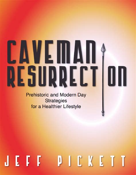 Book Reviews And More Caveman Resurection Jeff Pickett