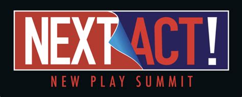 Capital Repertory Theatre Announces Annual Next Act Showcase Of New Works