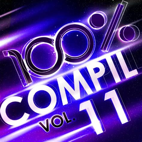 100 Compil Vol 11 100 Compil Digital Music