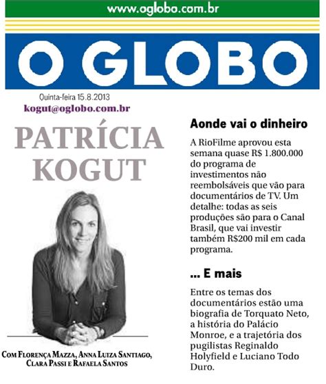 Blog Assessoria De Imprensa Patrícia Kogut O Globo Riofilme