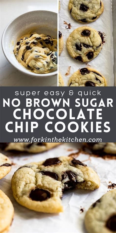 How To Make Chocolate Chip Cookies Without Brown Sugar Fork In The