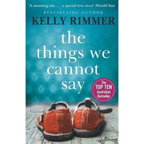 The Things We Cannot Say Big W Australian Authors Top 100 Books