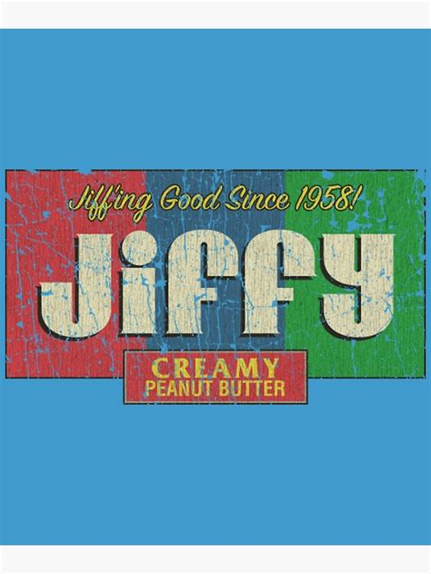Mandela Effect Jiffy Peanut Butter 1958 Poster For Sale By