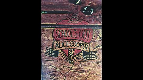 Alice Cooper Schools Out From The Vinyl Album Youtube