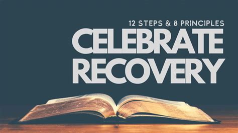 Celebrate Recovery 12 Steps And 8 Principles Sobertostay