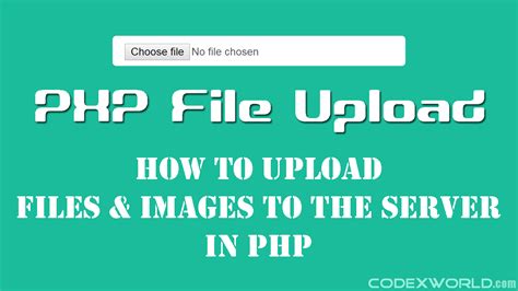 How To Upload File In Php Codexworld