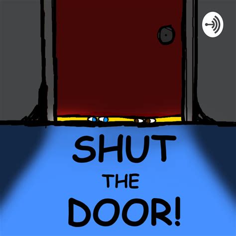 Shut The Door Free Audio Free Download Borrow And Streaming Internet Archive