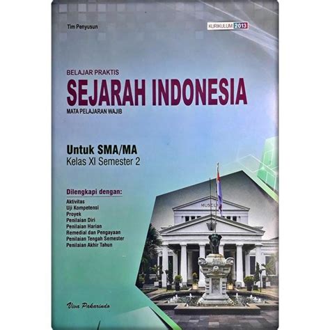 Rpp sejarah sma kelas xii ips. Lks Sejarah Indonesia Kelas 11 Semester 2 Viva Pakarindo ...