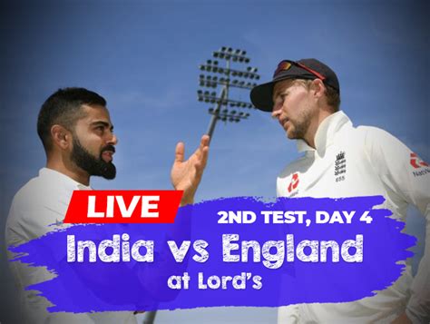Live Streaming Ind Vs Eng 2nd Test Day 4 Cricket Watch Online India