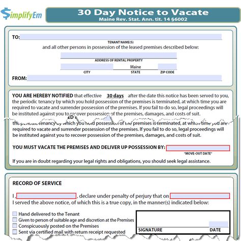 All tenants must give a 30 day notice prior to vacating any property. Maine Notice to Vacate