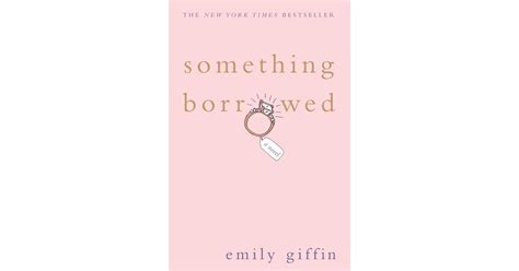 something borrowed by emily fin best chick lit from the 1990s popsugar love and sex photo 8