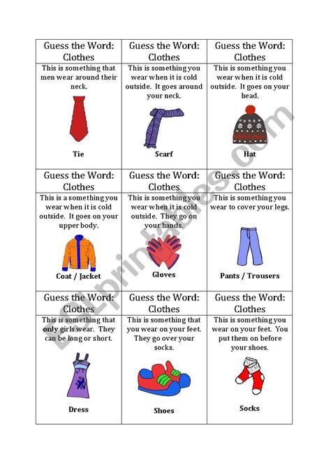 The objective of the game is for a player to have their partners guess the word on the player's card without using the word itself or five additional words listed on the card. Guess the word game (clothes) - ESL worksheet by breanne