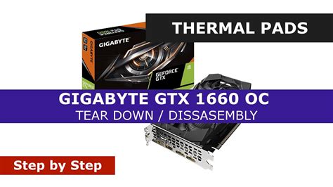 GPU THERMAL PADS THERMAL PASTE REPLACE GIGABYTE GTX 1660 OC TEAR