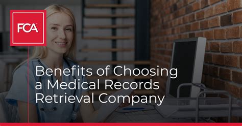 Benefits Of Choosing A Medical Records Retrieval Company Fca
