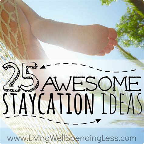 staycation ideas square 2 living well spending less® staycation summer staycation vacation