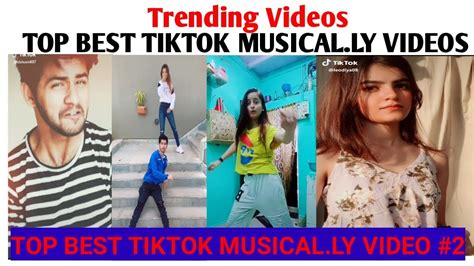 Most Popular Tiktok Top Trending Tik Tok Videos Best Tiktok Videos Musically Compilation