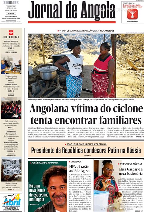 Jornal de Angola 1 abr 2019 Jornais e Revistas SAPO pt Última