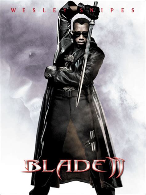 Blade 2 Blade Ii