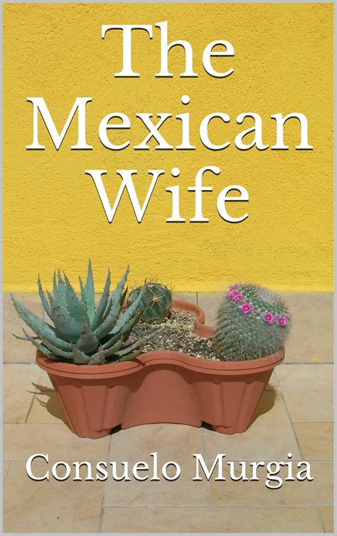 5th Blogoversary The Mexican Wife Free On Amazon Consuelo Murgia