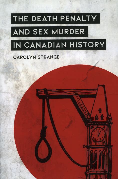 Book Review Strange Carolyn The Death Penalty And Sex Murder In