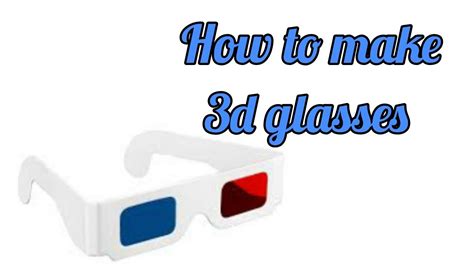How To Make 3d Glasses With Ohp Sheets Make 3d Specs Diy 3d Glasses Youtube