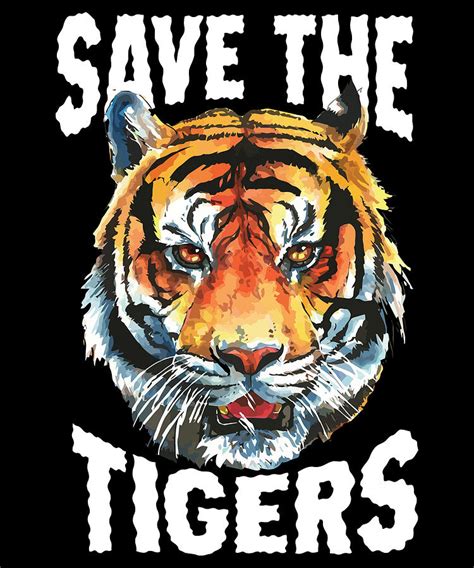 Save Tigers Wildlife Conservation Digital Art By Michael S Pixels